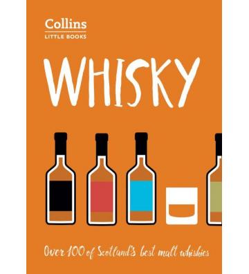 Collins Little Books - Whisky: Malt Whiskies of Scotland